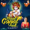 About Om Jay Gopal Hare Song